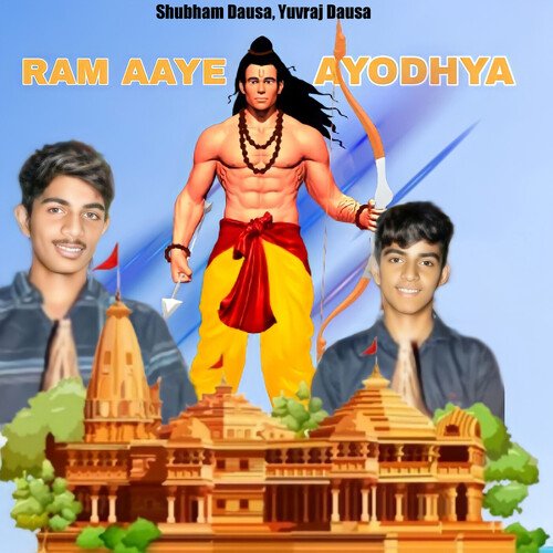 Ram Aaye Ayodhya Shubham Dausa MP3 Download