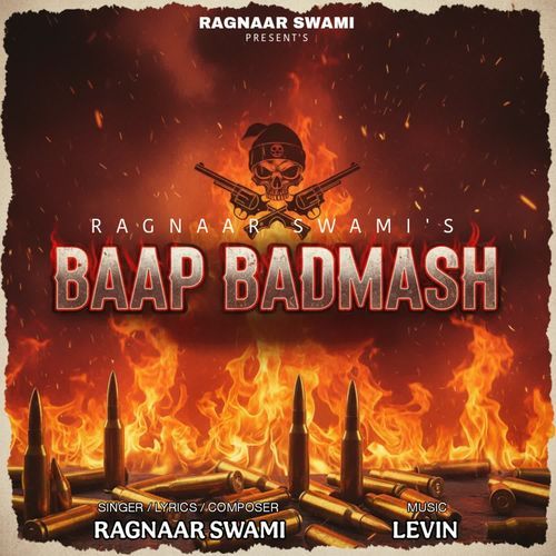 Baap Badmash Ragnaar Swami MP3 Download