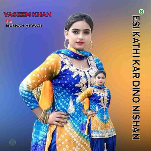 Esi Kathi Kar Dino Nishan Pt.4 Muskan Mewati MP3 Download