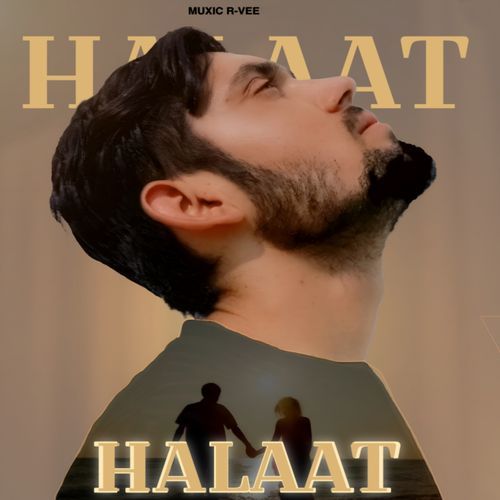 Halaat Vikas Soni MP3 Download