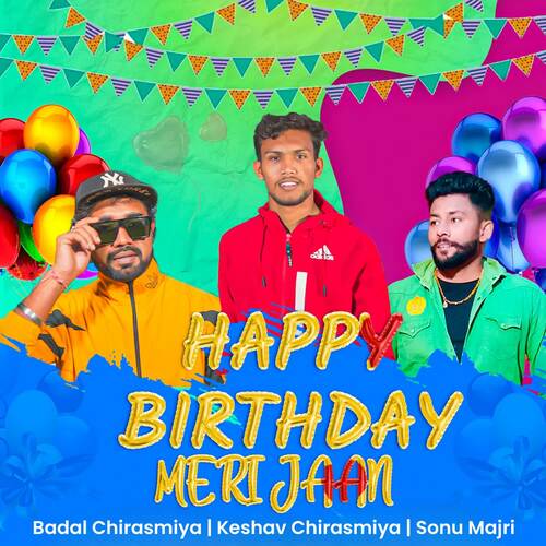 Happy Birthday Meri Jaan Sonu Majri MP3 Download