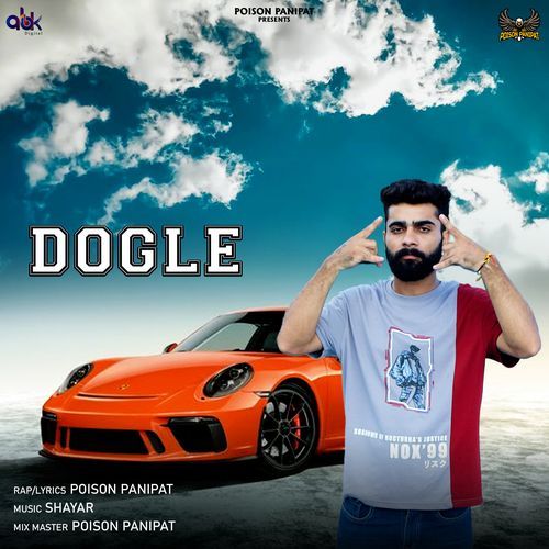 Dogle Poison Panipat MP3 Download