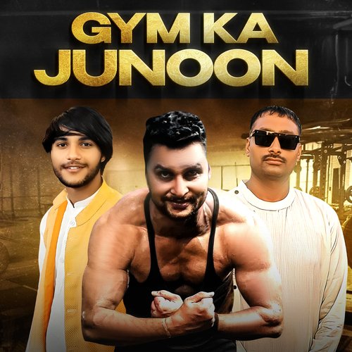Gym Ka Junoon Jaiveer Thakur MP3 Download