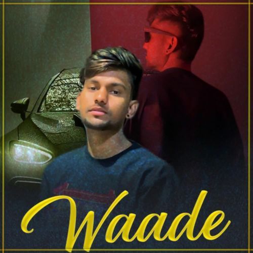 Waade Deep Rajput MP3 Download