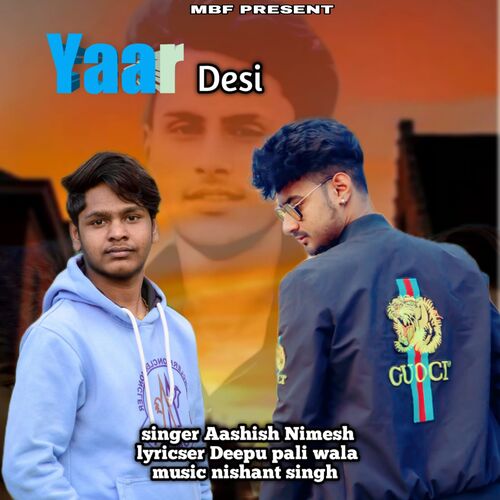 Yaar Desi Aashish Nimesh MP3 Download