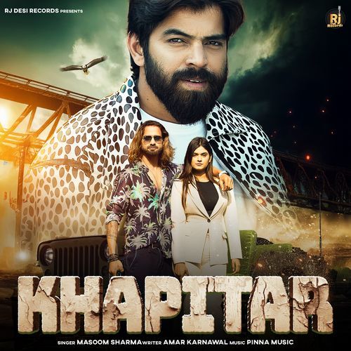 Khapitar Masoom Sharma MP3 Download