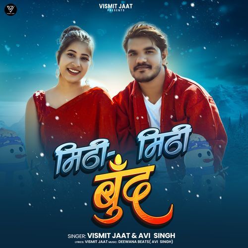Mithi Mithi Bundh Avi Singh MP3 Download