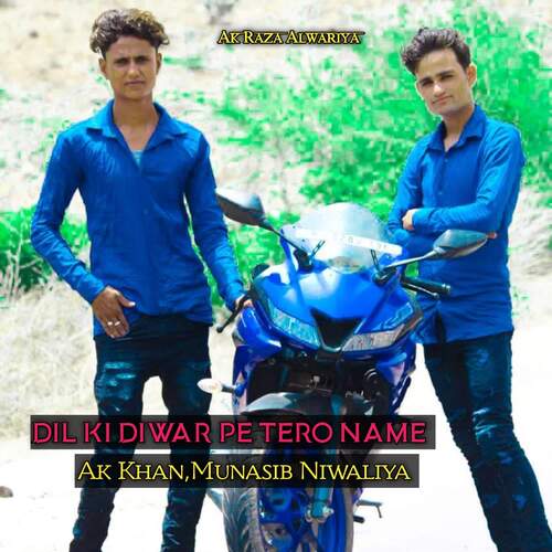 Dil ki diwar pe tero name Munasib Niwaliya MP3 Download