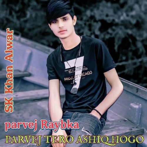 PARVEJ TARO ASHIQ HOGO Parvej Raybka MP3 Download