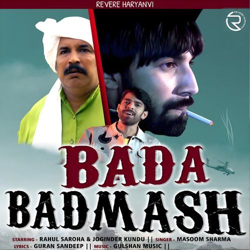 Bada Badmash Masoom Sharma MP3 Download
