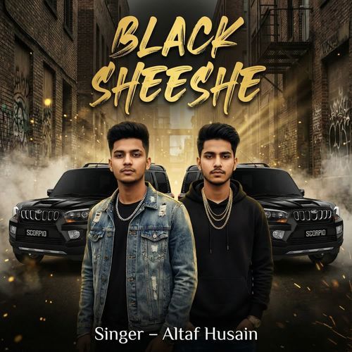 Black Sheeshe Altaf Husain MP3 Download