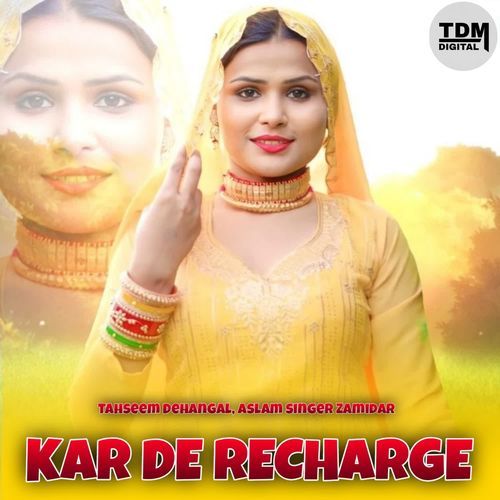 KAR DE RECHARGE Aslam Singer Zamidar MP3 Download