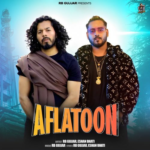 AFLATOON Eshan Bhati MP3 Download
