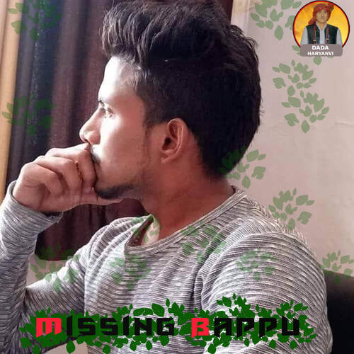 Missing Bappu Manjeet Chauhan MP3 Download