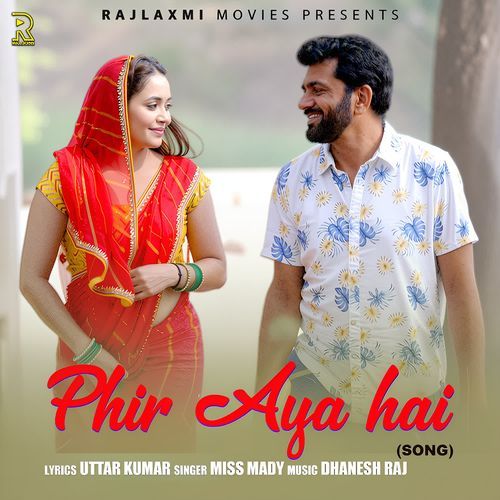 Phir Aaya Hai Miss Mady MP3 Download