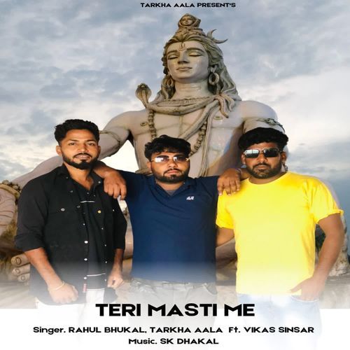 Teri Masti Me Rahul Bhukal MP3 Download