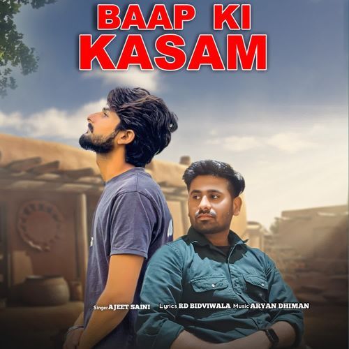 Baap Ki Kasam Ajeet Saini MP3 Download