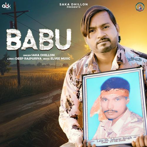 Babu SAKA DHILLON MP3 Download