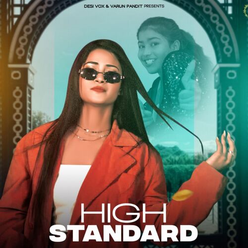 High Standard Neha Khiwal MP3 Download