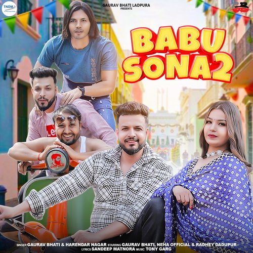 Babu Sona 2 (feat. Neha Official) Gaurav Bhati MP3 Download