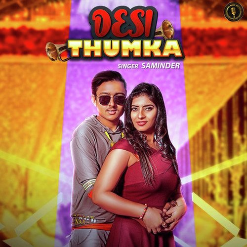 Desi Thumka Saminder MP3 Download