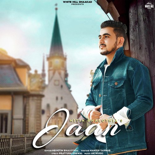 Jaan Nitin Bhalothia MP3 Download