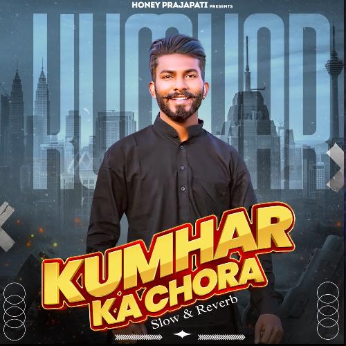 Kumhar Ka Chora ( slow & reverb ) Karan Sharma MP3 Download