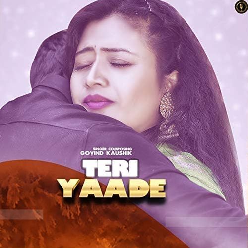 Teri Yaade Govind Kaushik MP3 Download