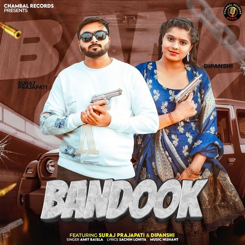 BANDOOK Suraj Prajapati MP3 Download