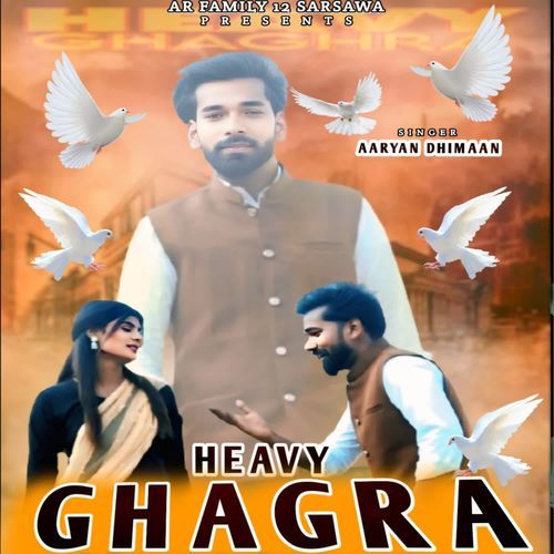 Heavy Ghagra Aryan Dhiman MP3 Download