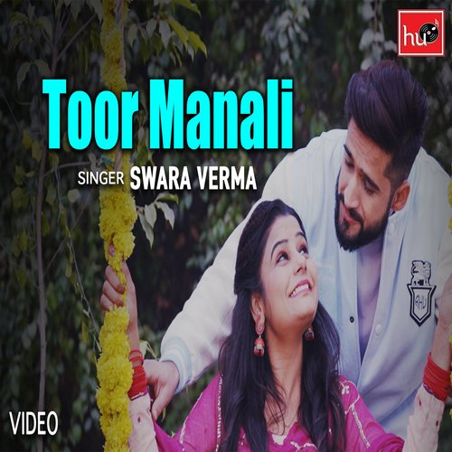 TOOR MANALI Swara Verma MP3 Download