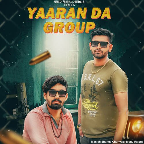 Yaaran Da Group Manish Sharma Churiyala MP3 Download