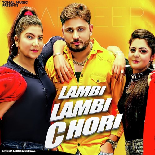 Lambi Lambi Chori Ashoka Deswal MP3 Download