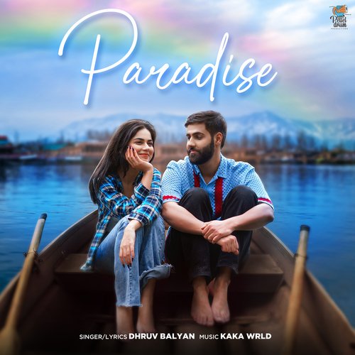 Paradise Dhruv Balyan MP3 Download