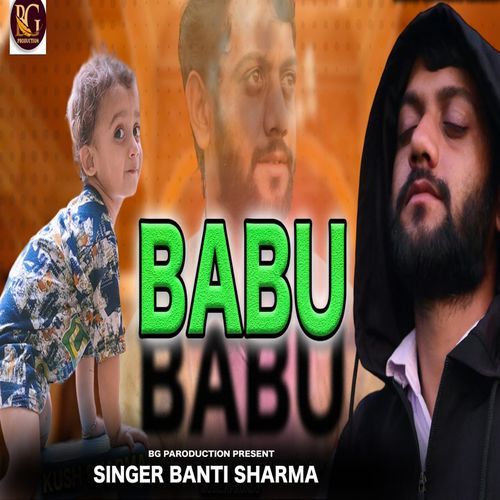 Babu Banti Sharma MP3 Download
