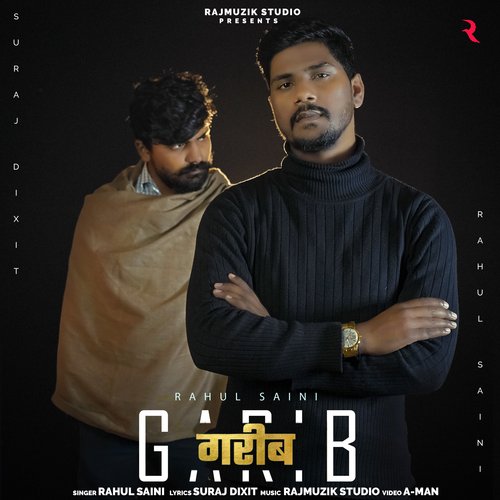 Garib Rahul Saini MP3 Download