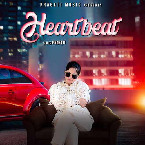 Heartbeat Pragati MP3 Download