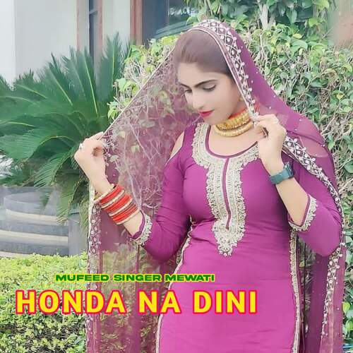 Honda Na Dini Mufeed Singer Mewati MP3 Download