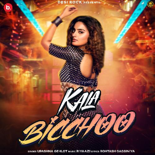 Kala Bicchoo Upasna Gahlot MP3 Download