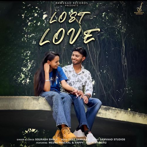 Lost Love Sourabh Bhole MP3 Download