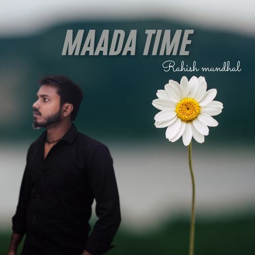 Maada Time Rahish Mundhal MP3 Download
