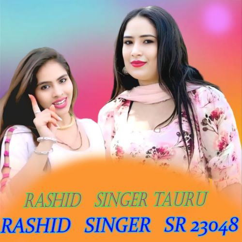 RASHID SINGER SR 23048 Rashid Singer Tauru MP3 Download