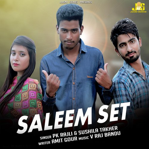 Saleem Set PK Rajli MP3 Download