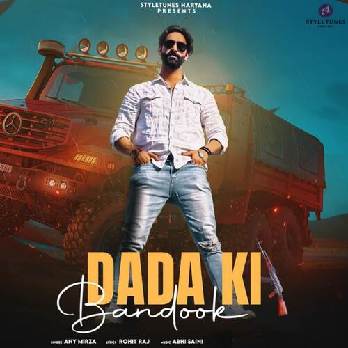 Dada ki Bandook Any Mirza MP3 Download
