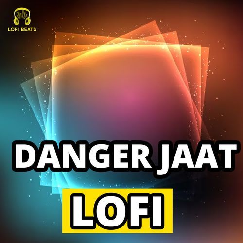 Danger Jaat LoFi Guru Malik MP3 Download