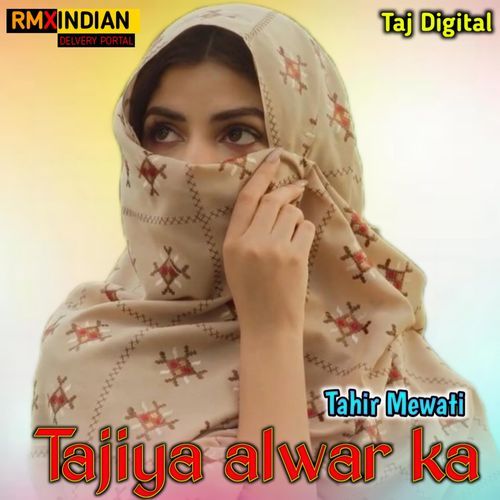 Tajiya Alwar Ka Tahir Mewati MP3 Download