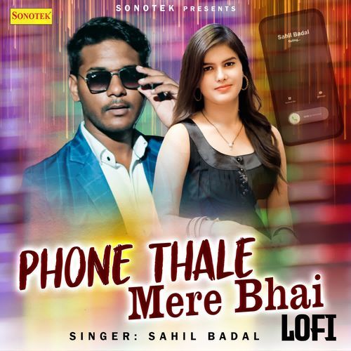 Phone Thale Mere Bhai Lofi Sahil Badal MP3 Download