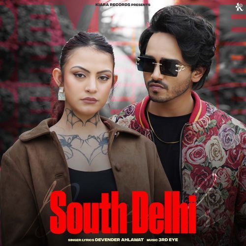 South Delhi Devender Ahlawat MP3 Download