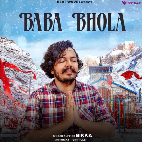 Baba Bhola Ricky T GiftRulers MP3 Download