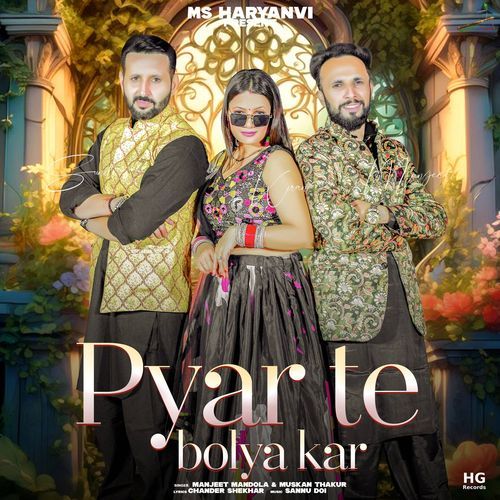 Pyar Te Bolya Kar Muskan Thakur MP3 Download